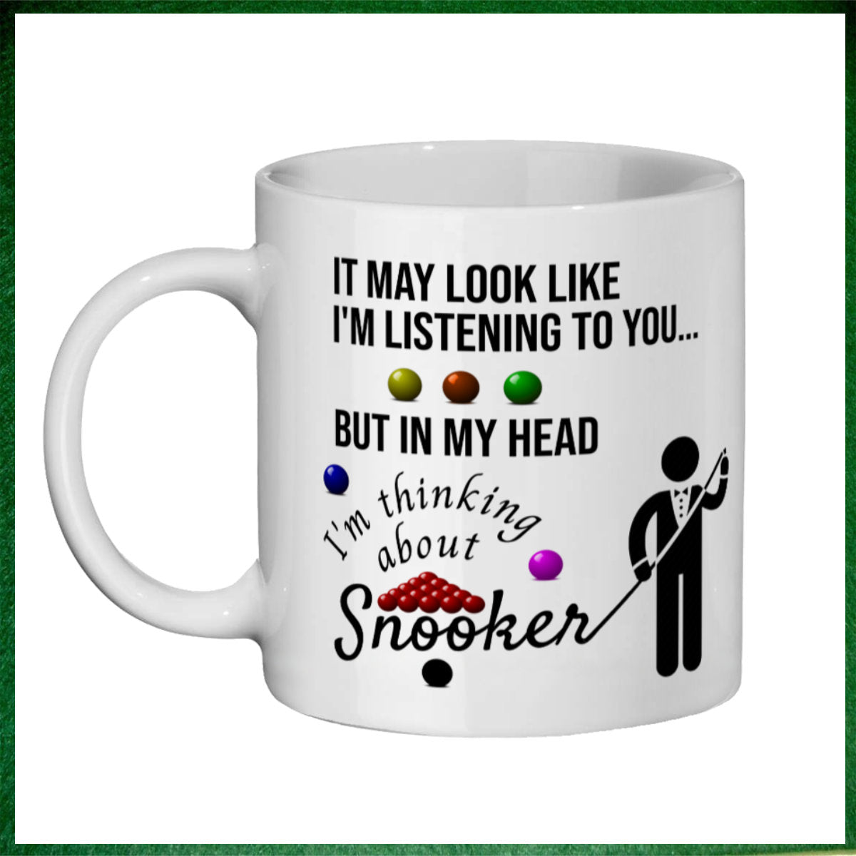 I'm Thinking About Snooker Novelty 11oz Mug || Mug, Coaster & Set Options